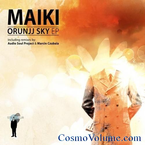 Maiki - Orunjj Sky EP [2012]