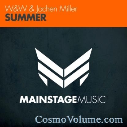 W&W & Jochen Miller - Summer [2012]
