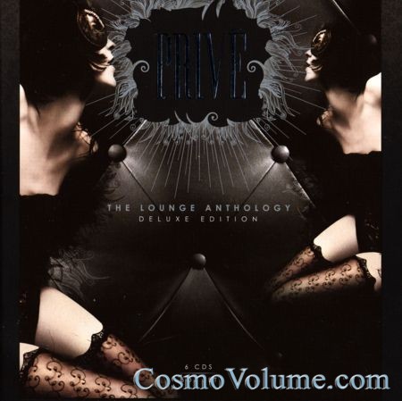 Prive: The Lounge Anthology (Deluxe Edition) 6 CDs Box Set [2009]