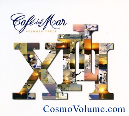 Cafe Del Mar: Volumen Trece [2006]