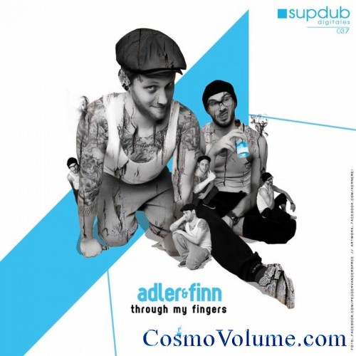 Adler & Finn - Through My Fingers [2012]