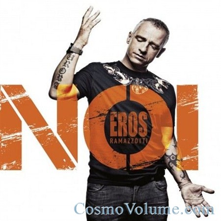 Eros Ramazzotti - Noi [2012]