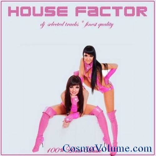 House Factor: DJ Selected Tracks [2012]