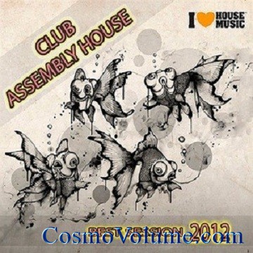 Club Assembly House: Best Session 2012 [2012]