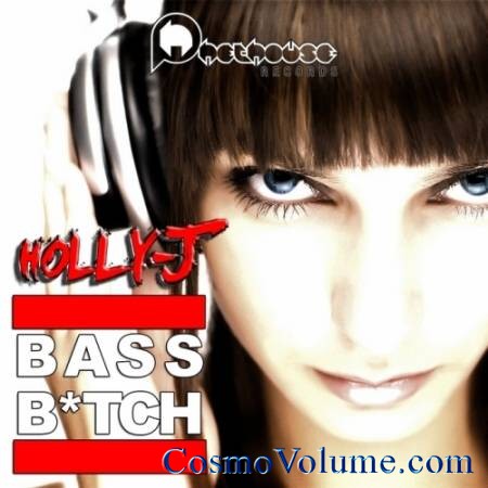 Holly-J - Bass B-Tch [2013]
