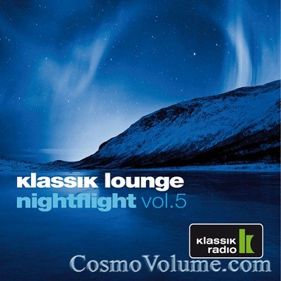 Klassik Lounge Nightflight 5 [2013]
