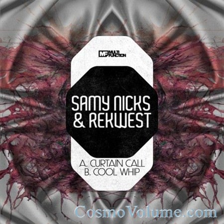 Samy Nicks & Rekwest - Curtain Call [2013]