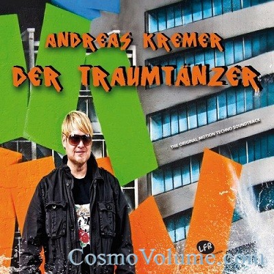 Andreas Kremer - Der Traumtaenzer [2012]