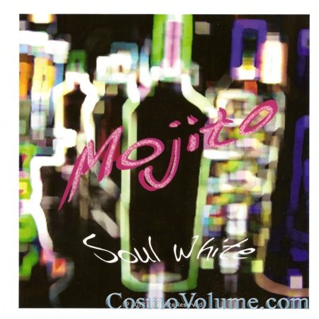 Soul White - Mojito [2012]