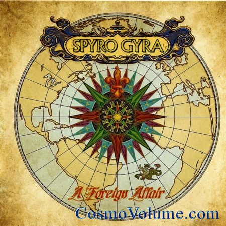 Spyro Gyra - A Foreign Affair [2011]