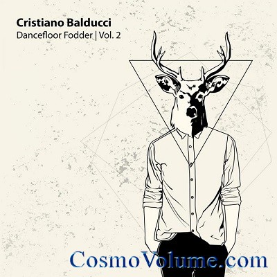 Cristiano Balducci - Dancefloor Fodder (Vol. 2) [2013]