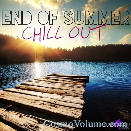 End Of Summer Chill Out [2013]