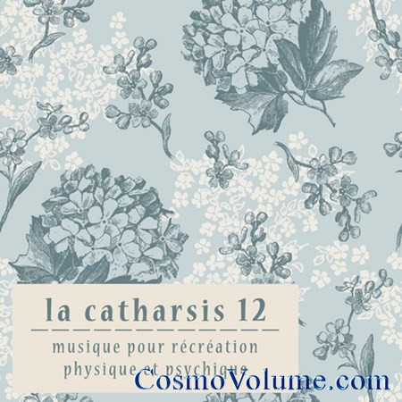La Catharsis - Douzieme Edition [2013]