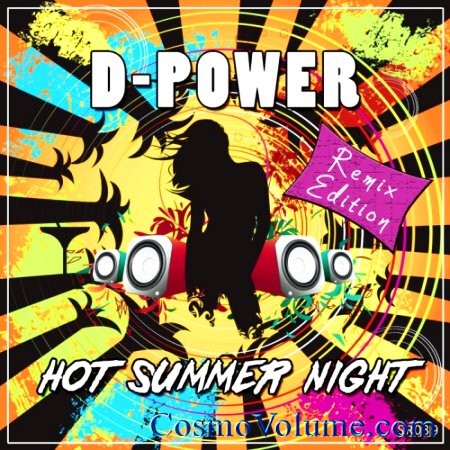 D-Power - Hot Summer Night [2013]