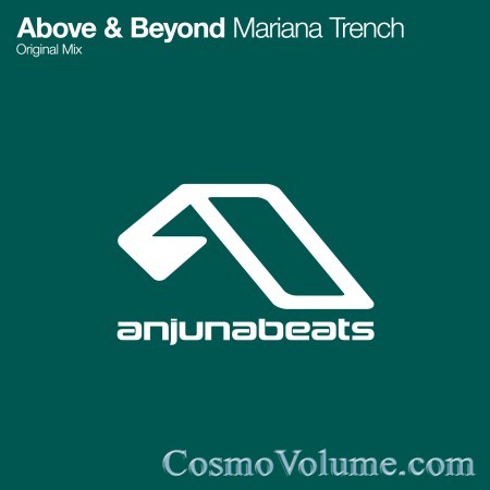 Above & Beyond - Mariana Trench [2013]