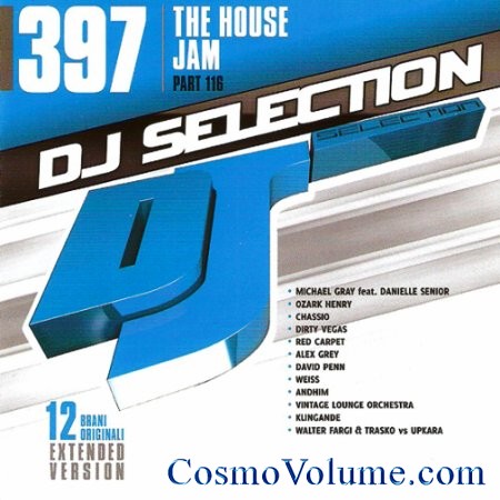 DJ Selection 397: The House Jam Part 116 [2014]