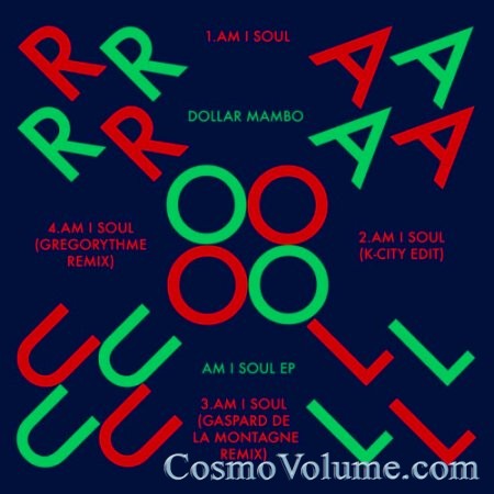 Dollar Mambo - Am I Soul [2014]