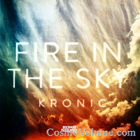 Kronic - Fire In The Sky [2014]