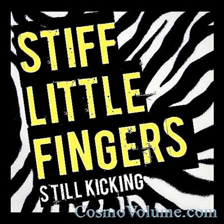 Stiff Little Fingers - Still Kicking [2015]