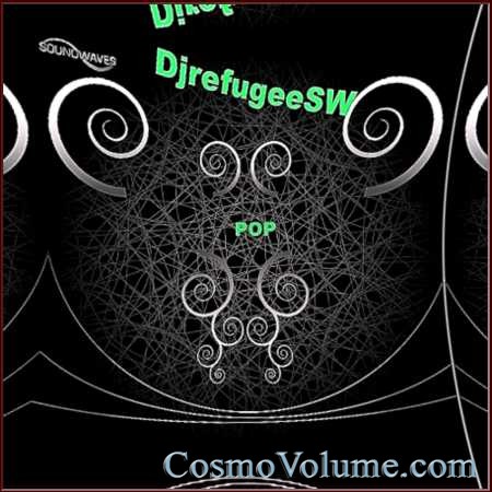 DJrefugeeSW - Pop [2014]