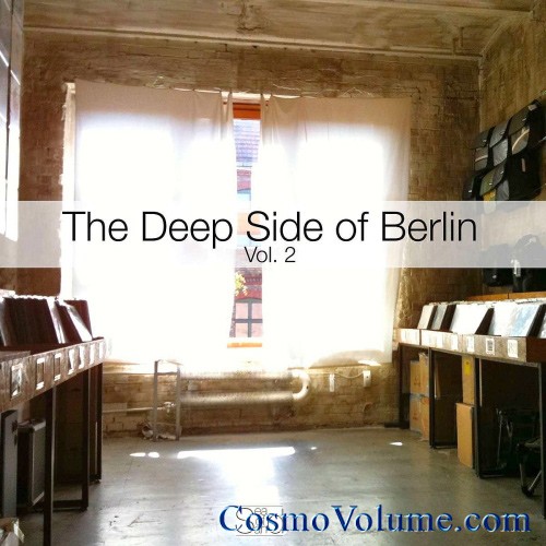 The Deep Side Of Berlin (Vol. 2) [2015]