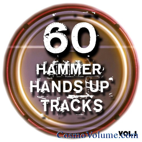 60 Hammer Hands Up Tracks (Vol. 1) [2015]