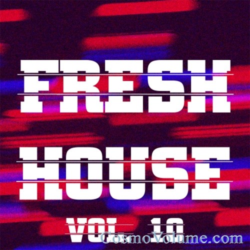 Fresh House (Vol. 10) [2016]