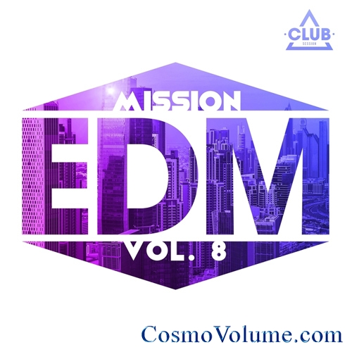 Mission EDM (Vol. 8) [2016]