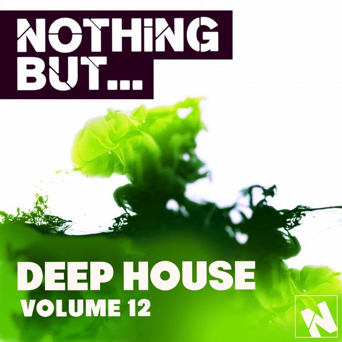 Nothing But... Deep House (Vol. 12) [2016]