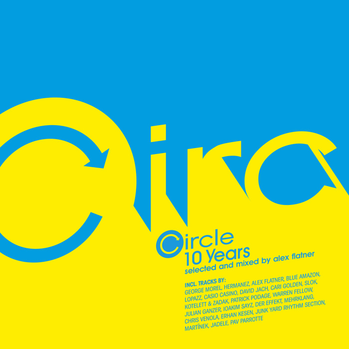Circle 10 Years [2015]