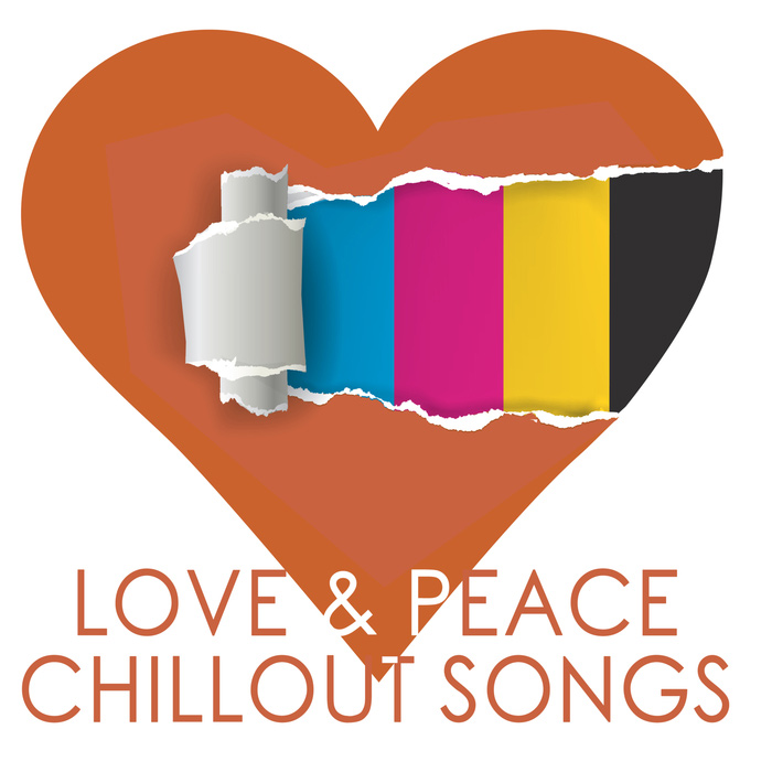 Love & Peace Chillout Songs [2015]