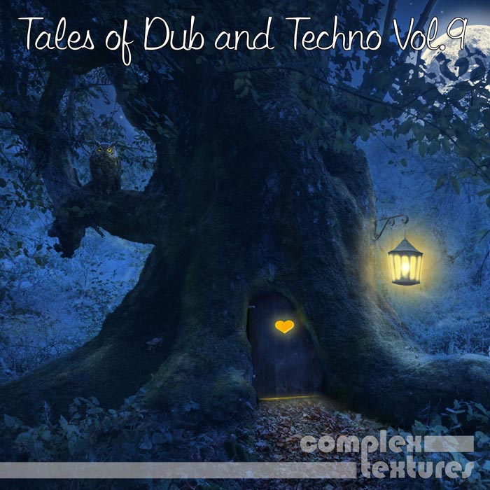 Tales of Dub and Techno (Vol. 9) [2015]