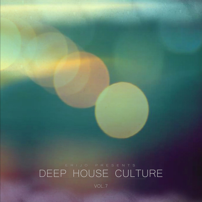 Deep House Culture (Vol. 7) [2015]