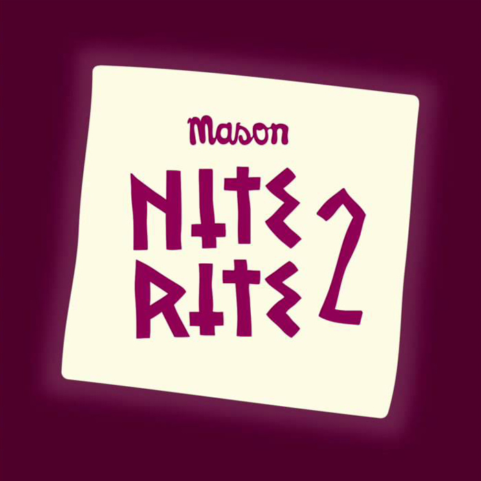 Mason - Nite Rite Two