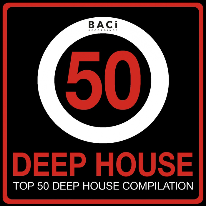Top 50 Deep House Music Compilation Vol. 4 (Best Deep House, Chill Out, House, Hits) [2015]