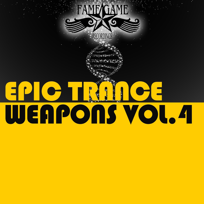 Epic Trance Weapons (Vol. 4) [2016]