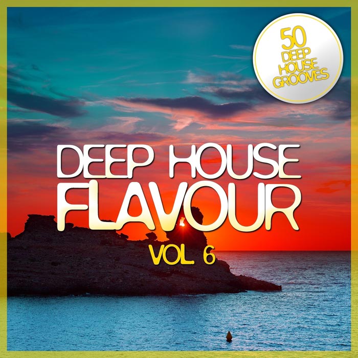 Deep House Flavour (Vol. 6) [2015]