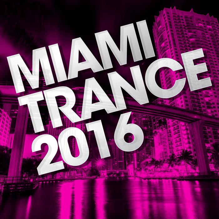 Miami Trance [2016]