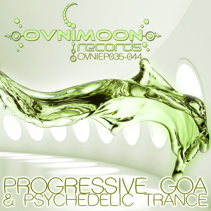 Ovnimoon Records: Progressive Goa and Psychedelic Trance EP's 35-44 [2013]
