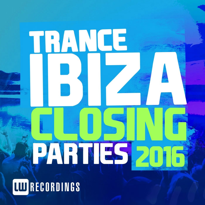 Ibiza Closing Parties 2016 (Trance) [2016]