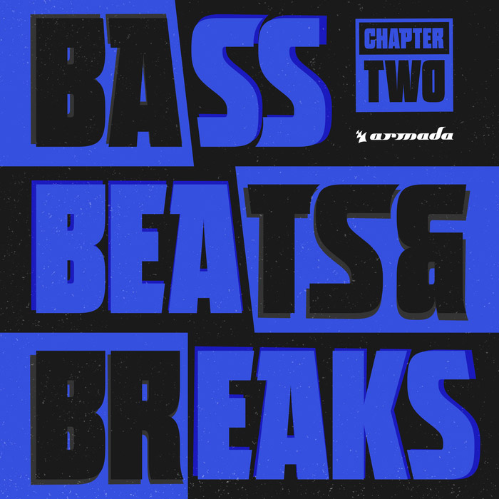 Bass, Beats & Breaks - Chapter Two [2016]