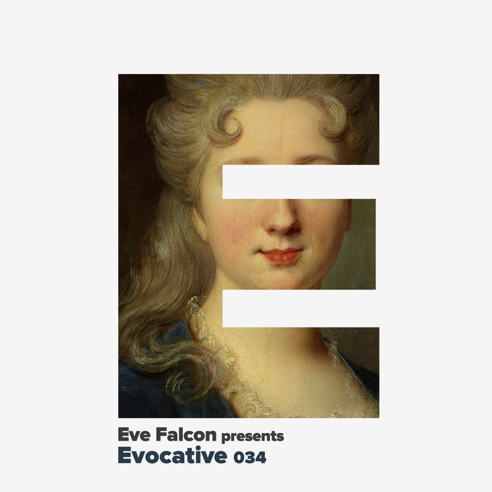 Eve Falcon - Evocative 034 (unmixed tracks) [2016]
