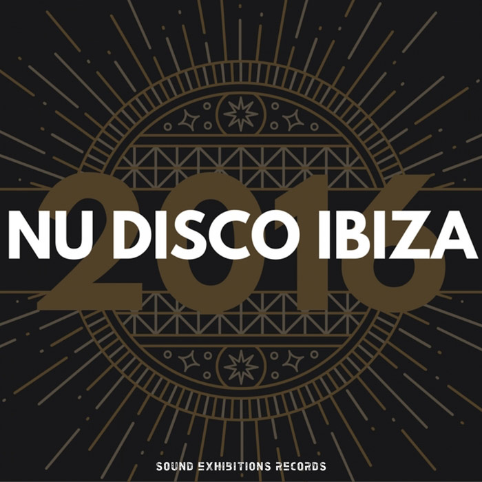 Sound Exhibitions: Nu Disco Ibiza 2016 [2016]