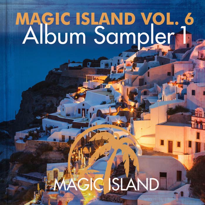 Magic Island Vol. 6 (Album Sampler 1) [2015]