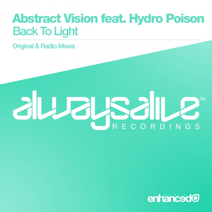 Abstract Vision feat. Hydro Poison - Back To Light [2015]