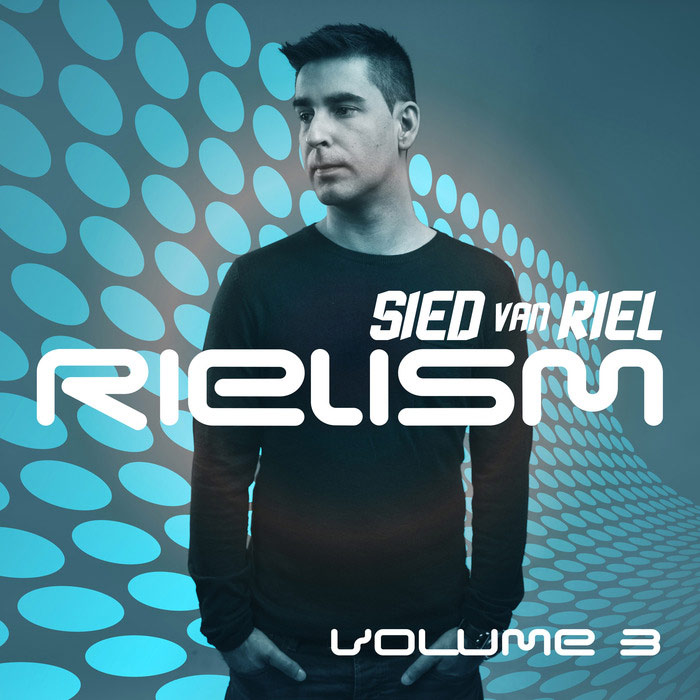 Sied Van Riel - Rielism (Vol. 3) [2015]
