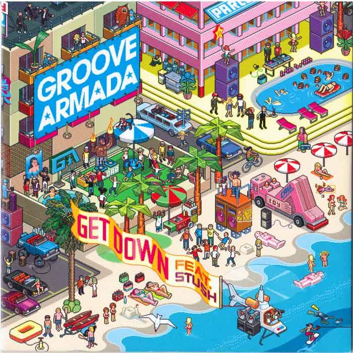 Groove Armada feat. Stush - Get Down [2007]