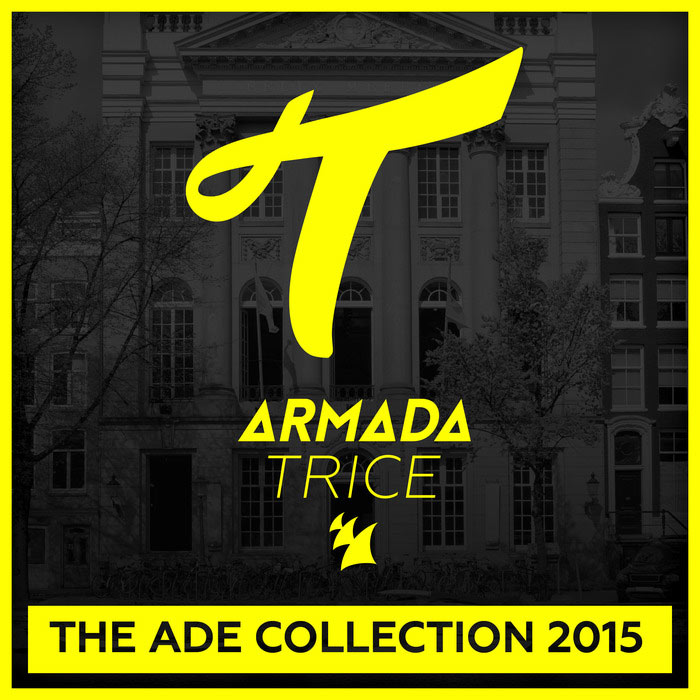 Armada Trice - The ADE Collection [2015]