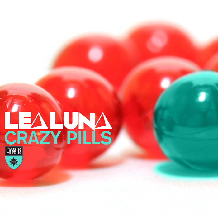 Lea Luna - Crazy Pills [2014]