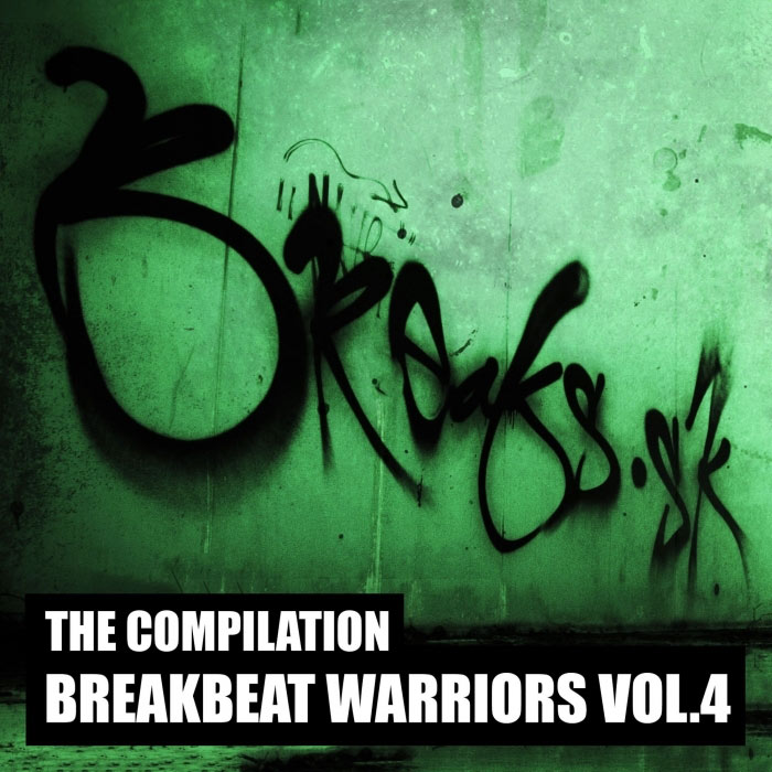 Breakbeat Warriors (Vol. 4) [2016]